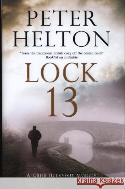 Lock 13 Peter Helton 9780727887665