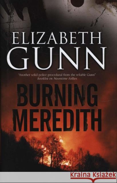 Burning Meredith Elizabeth Gunn 9780727887764