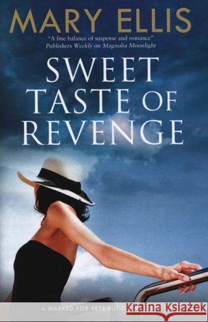 Sweet Taste of Revenge Mary Ellis 9780727888341