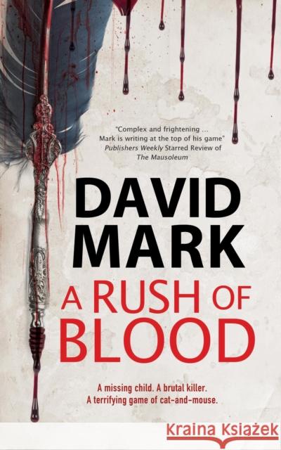 A Rush of Blood David Mark 9780727889058