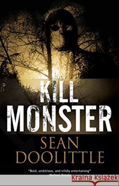 Kill Monster Sean Doolittle 9780727889317