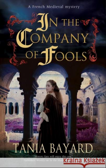 In the Company of Fools Tania Bayard 9780727889416