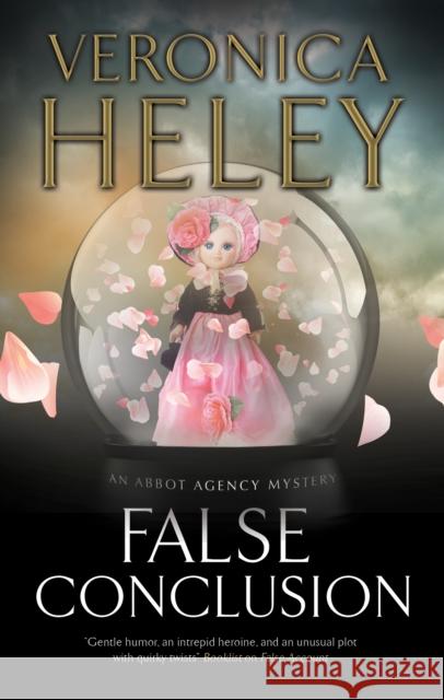 False Conclusion Veronica Heley 9780727889744 Canongate Books