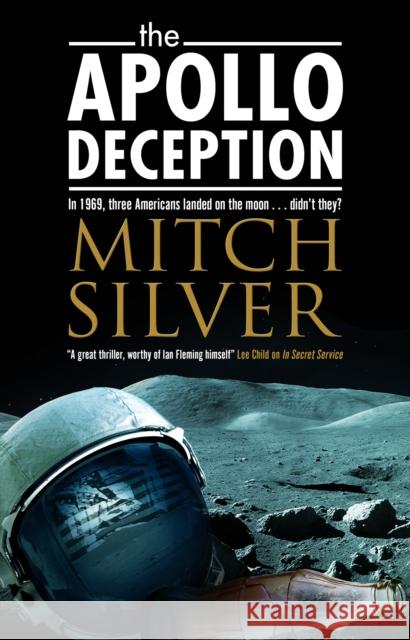 The Apollo Deception Mitch Silver 9780727889751