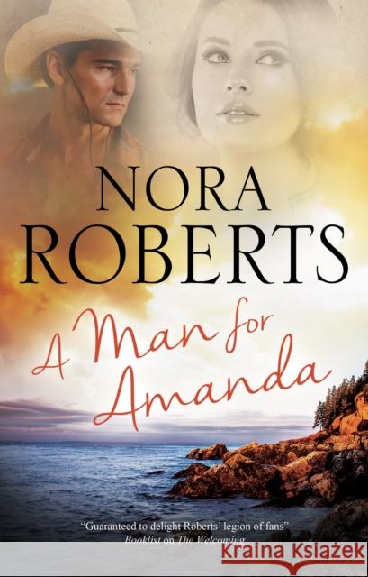 A Man for Amanda Nora Roberts 9780727890665 Canongate Books