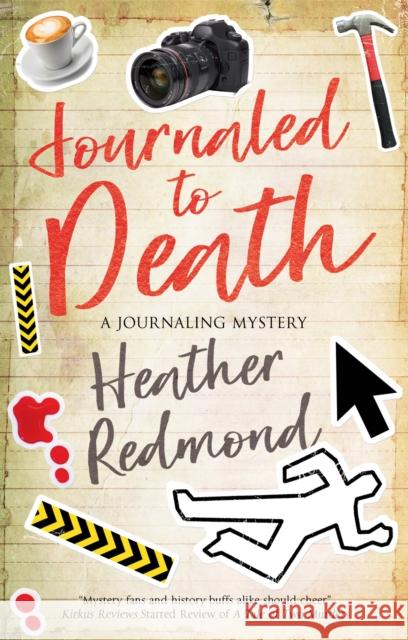 Journaled to Death Heather Redmond 9780727892850 Canongate Books