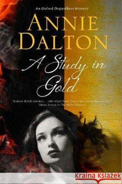 A Study in Gold Annie Dalton 9780727893475 Canongate Books