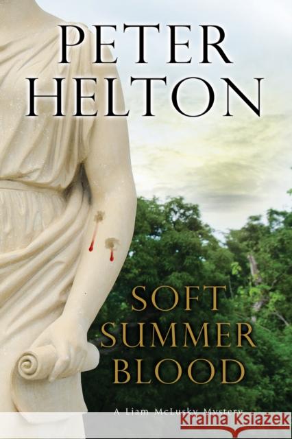 Soft Summer Blood Peter Helton 9780727894762