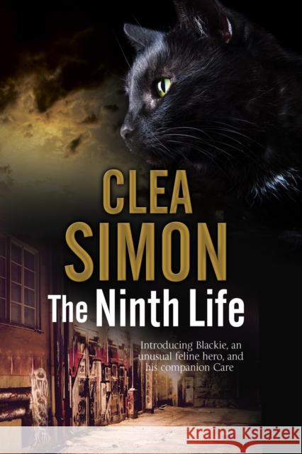 The Ninth Life: A New Cat Mystery Series Clea Simon 9780727894779