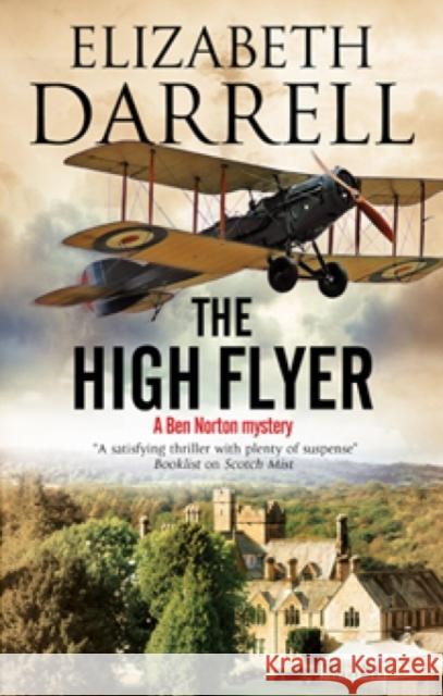 The High Flyer: An Aviation Mystery Elizabeth Darrell 9780727894878 Canongate Books Ltd