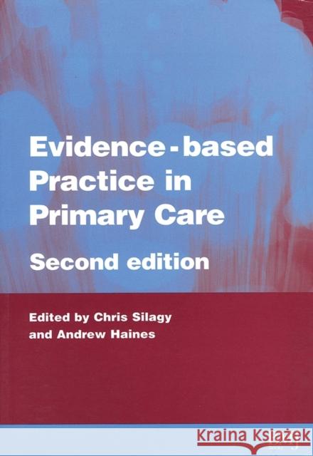 Evidence-Based Practice in Primary Care  9780727915689 BMJ PUBLISHING GROUP