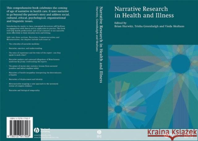 Narrative Research in Health and Illness Brian Hurwitz Trisha Greenhalgh Vieda Skultans 9780727917928 Bmj Publishing Group