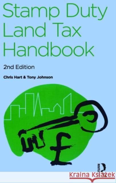 The Stamp Duty Land Tax Handbook C Hart 9780728205253 0