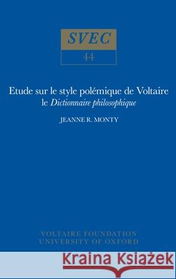 Etude sur le Style Polemique de Voltaire  9780729400244 Voltaire Foundation