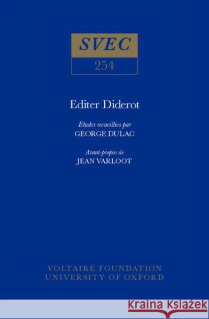 Editer Diderot  9780729403658 Voltaire Foundation