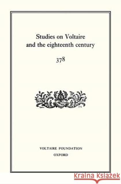 Studies on Voltaire and the eighteenth century 378: 1999 Anthony Strugnell 9780729407045