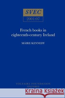 French-language Books in Eighteenth-century Ireland  9780729407465 Voltaire Foundation