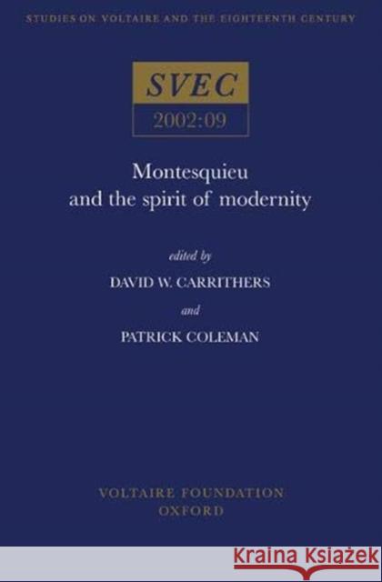 Montesquieu and the Spirit of Modernity  9780729407960 Voltaire Foundation