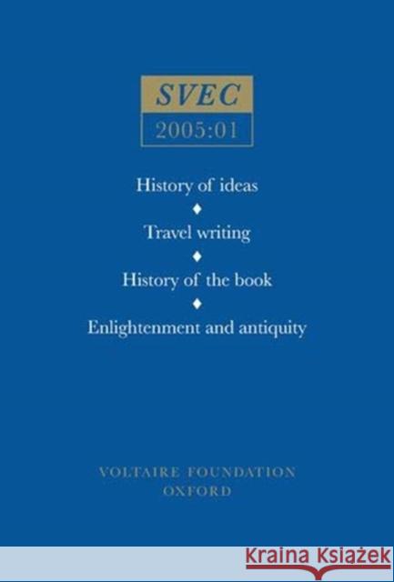 History of ideas; Travel writing; History of the book; Enlightenment and antiquity Jonathan Mallinson 9780729408523 Liverpool University Press