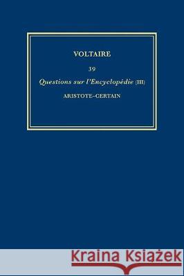 Complete Works of Voltaire 39 Cronk 9780729409056 