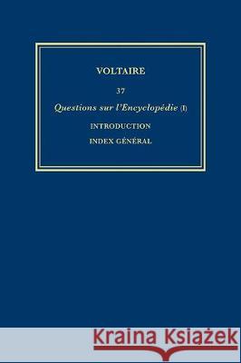 Complete Works of Voltaire 37 Mervaud 9780729409216 