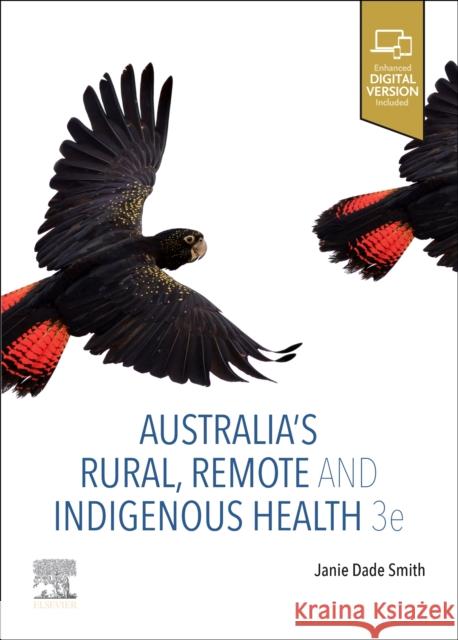 Australia's Rural, Remote and Indigenous Health Janie Dad 9780729542418