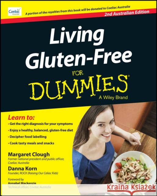 Living Gluten-Free for Dummies - Australia Clough, Margaret; Korn, Danna 9780730304845 John Wiley & Sons