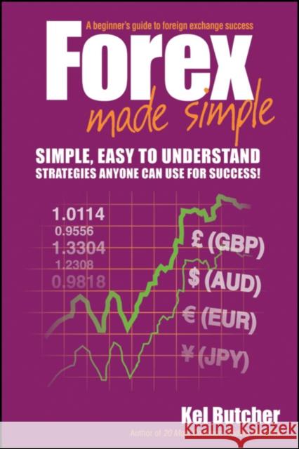 Forex Made Simple Kel Butcher 9780730375241 Wrightbooks