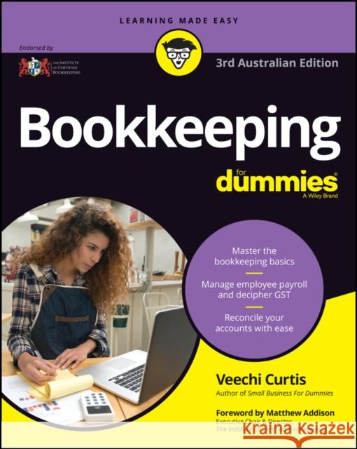 Bookkeeping for Dummies Veechi Curtis 9780730384731 For Dummies