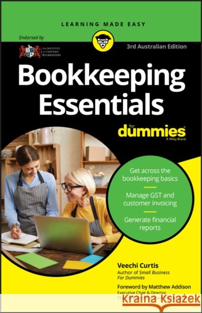 Bookkeeping Essentials for Dummies Veechi Curtis 9780730384816 For Dummies