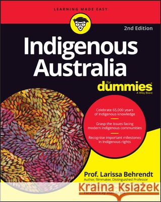 Indigenous Australia for Dummies Larissa Behrendt 9780730390275 Wiley