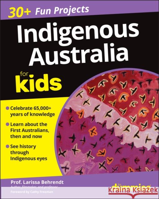 Indigenous Australia for Kids for Dummies Larissa Behrendt 9780730390336 John Wiley & Sons Australia Ltd