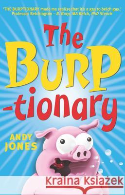 The Burptionary Andy Jones 9780733333835