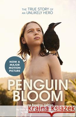 Penguin Bloom (Young Readers' Edition) Chris Kunz Harry Cripps Shaun Grant 9780733341670 ABC Books
