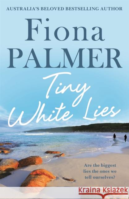 Tiny White Lies Fiona Palmer 9780733641626