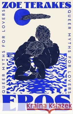 Eros: Queer Myths for Lovers Zoe Terakes 9780733651526 Hachette Australia