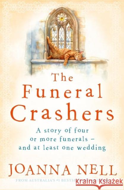 The Funeral Crashers Joanna Nell 9780733652868 Hachette Australia
