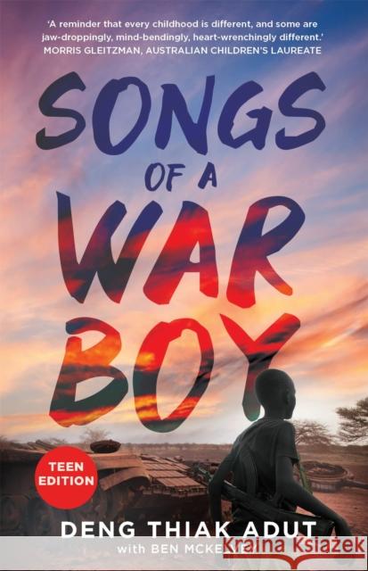 Songs of a War Boy: Teen Edition Ben Mckelvey 9780734419620