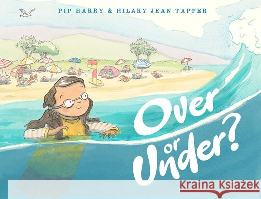 Over or Under? Pip Harry 9780734421807 Hachette Australia