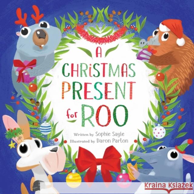 A Christmas Present for Roo Sophie Sayle 9780734422248