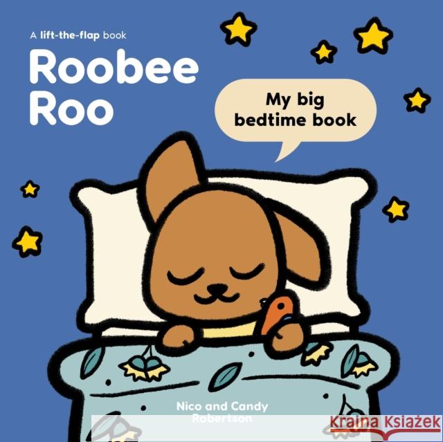 Roobee Roo: My Big Bedtime Book Candy Robertson 9780734422354 Hachette Australia