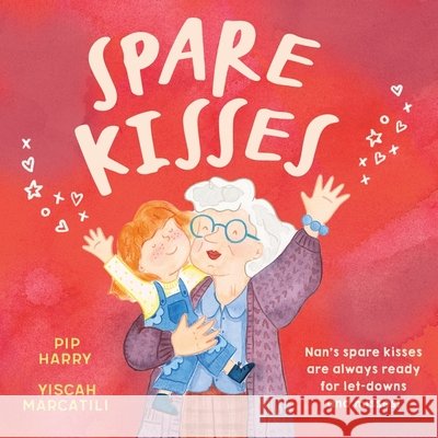 Spare Kisses Pip Harry 9780734423511