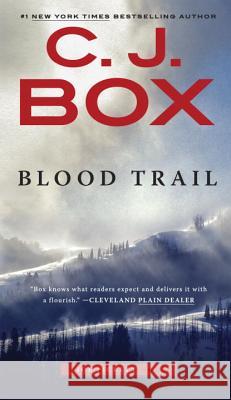 Blood Trail C. J. Box 9780735211957 G.P. Putnam's Sons