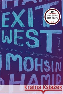 Exit West Mohsin Hamid 9780735212176