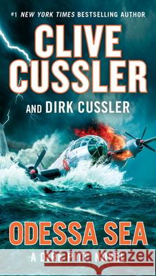 Odessa Sea : A Dirk Pitt Novel Cussler, Clive 9780735218352 Penguin US