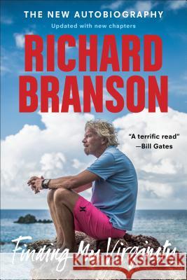 Finding My Virginity: The New Autobiography Richard Branson 9780735219601
