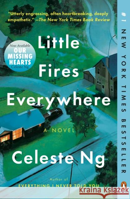 Little Fires Everywhere: Reese's Book Club: A Novel Celeste Ng 9780735224315