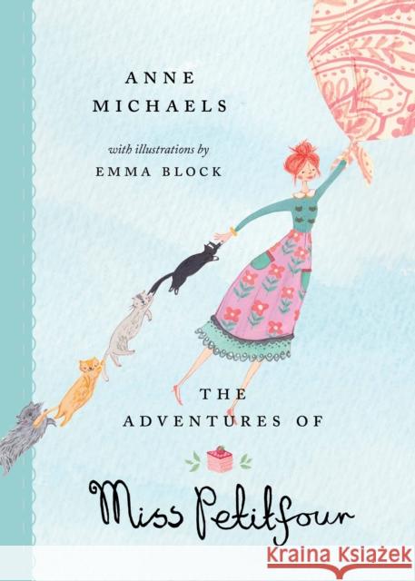 The Adventures of Miss Petitfour Anne Michaels 9780735263222