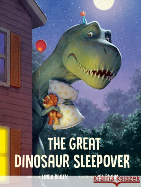 The Great Dinosaur Sleepover Linda Bailey Joe Bluhm 9780735269231 Tundra Books (NY)