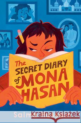 The Secret Diary of Mona Hasan Salma Hussain 9780735271494